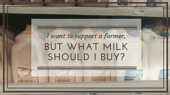 What Milk Should I Buy?